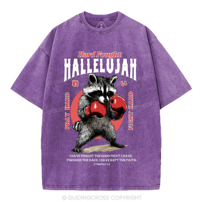 Hard Fought Hallelujah Raccoon Christian Washed T-Shirt