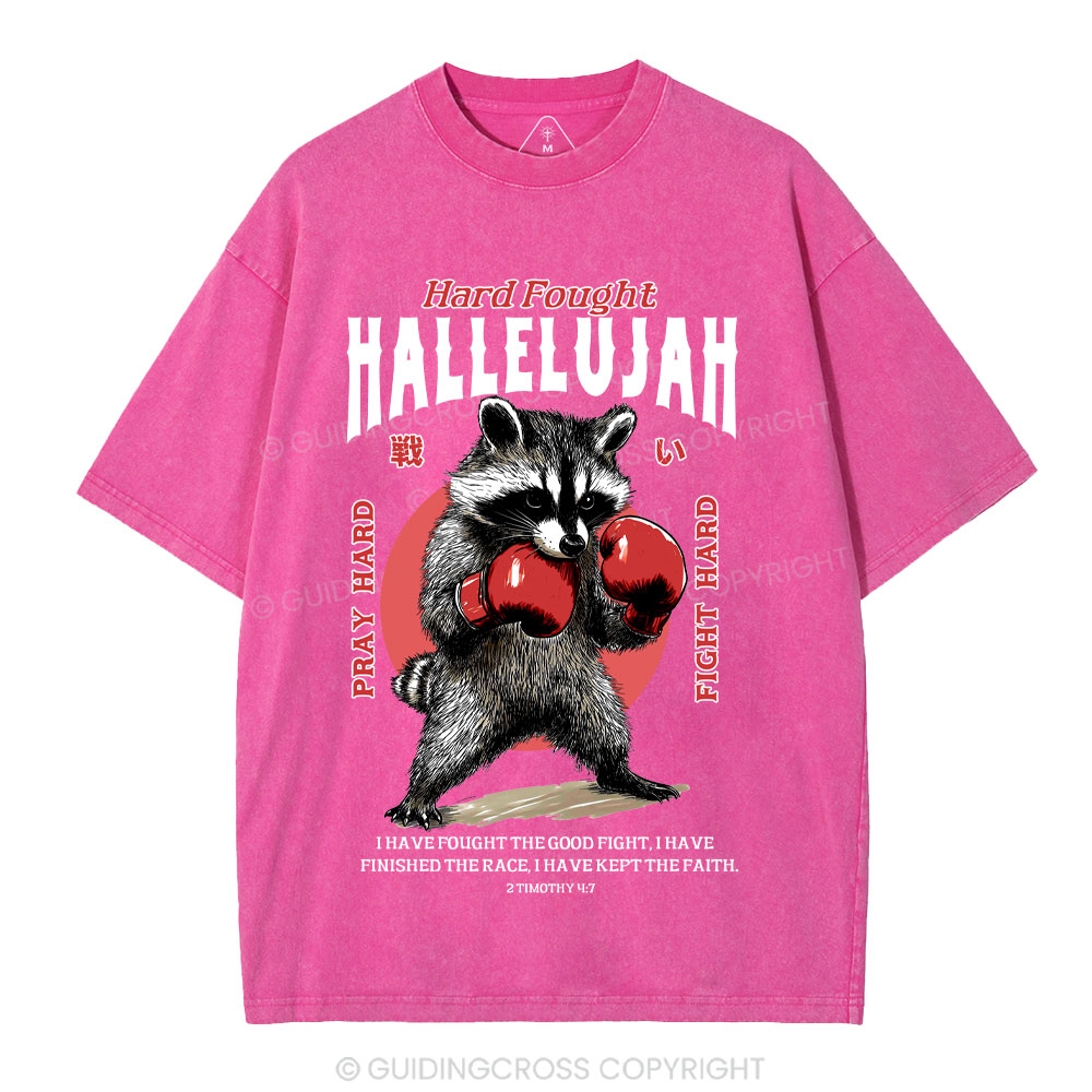Hard Fought Hallelujah Raccoon Christian Washed T-Shirt