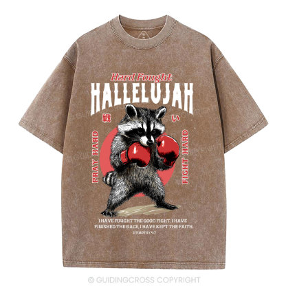 Hard Fought Hallelujah Raccoon Christian Washed T-Shirt