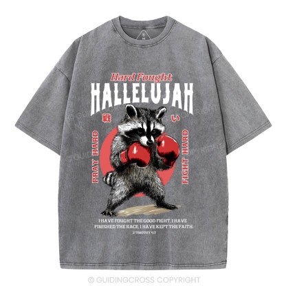 Hard Fought Hallelujah Raccoon Christian Washed T-Shirt