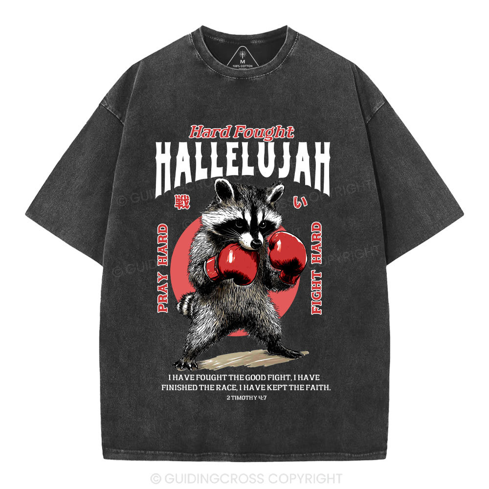 Hard Fought Hallelujah Raccoon Christian Washed T-Shirt