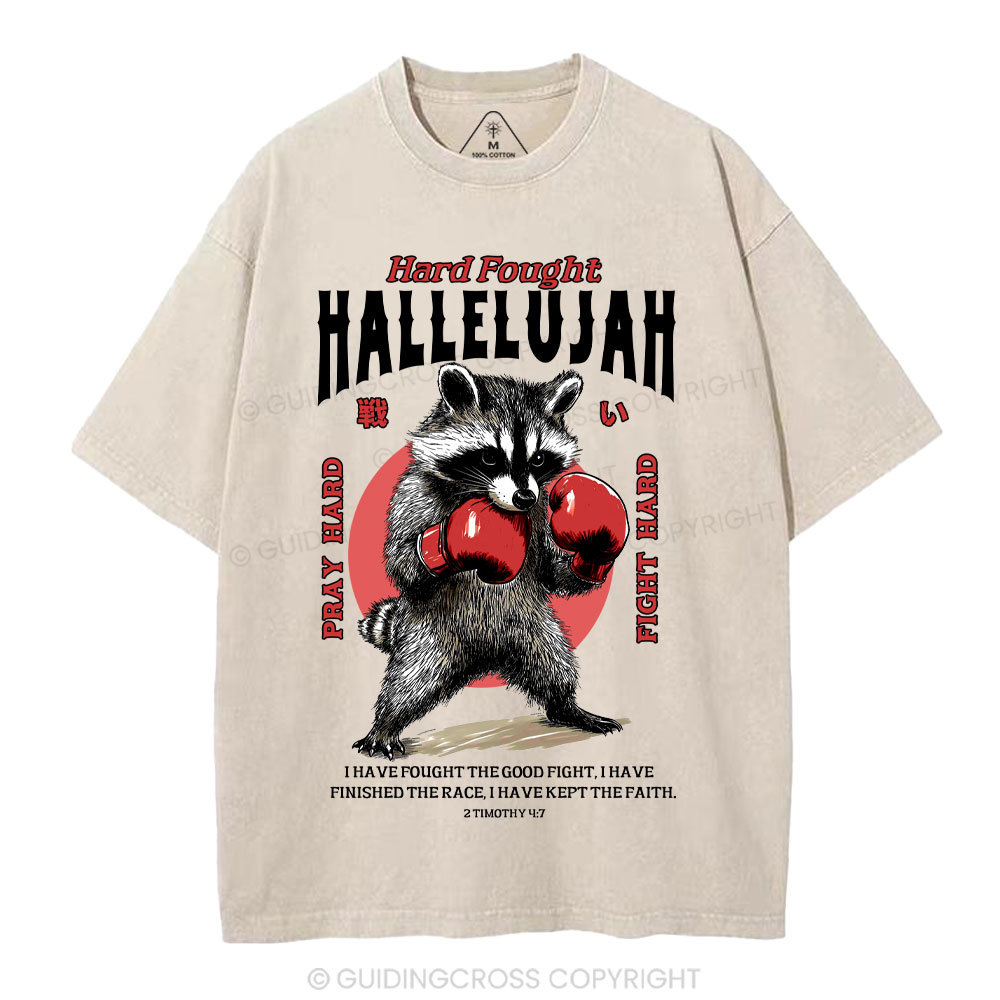 Hard Fought Hallelujah Raccoon Christian Washed T-Shirt