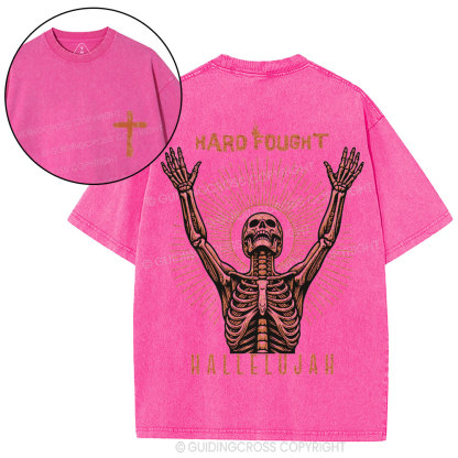 Hard Fought Hallelujah Skeleton Christian Washed T-Shirt