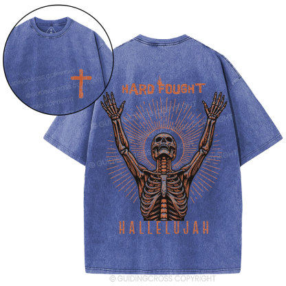 Hard Fought Hallelujah Skeleton Christian Washed T-Shirt