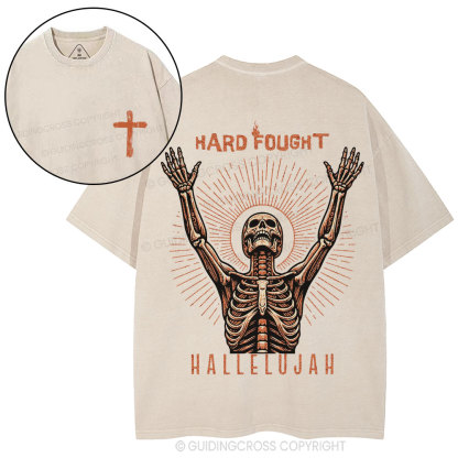 Hard Fought Hallelujah Skeleton Christian Washed T-Shirt