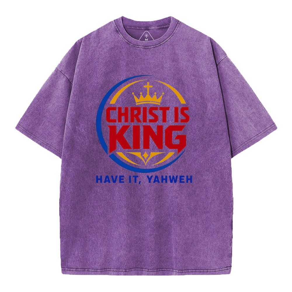 Have It YAHWEH Christian Washed T-Shirt