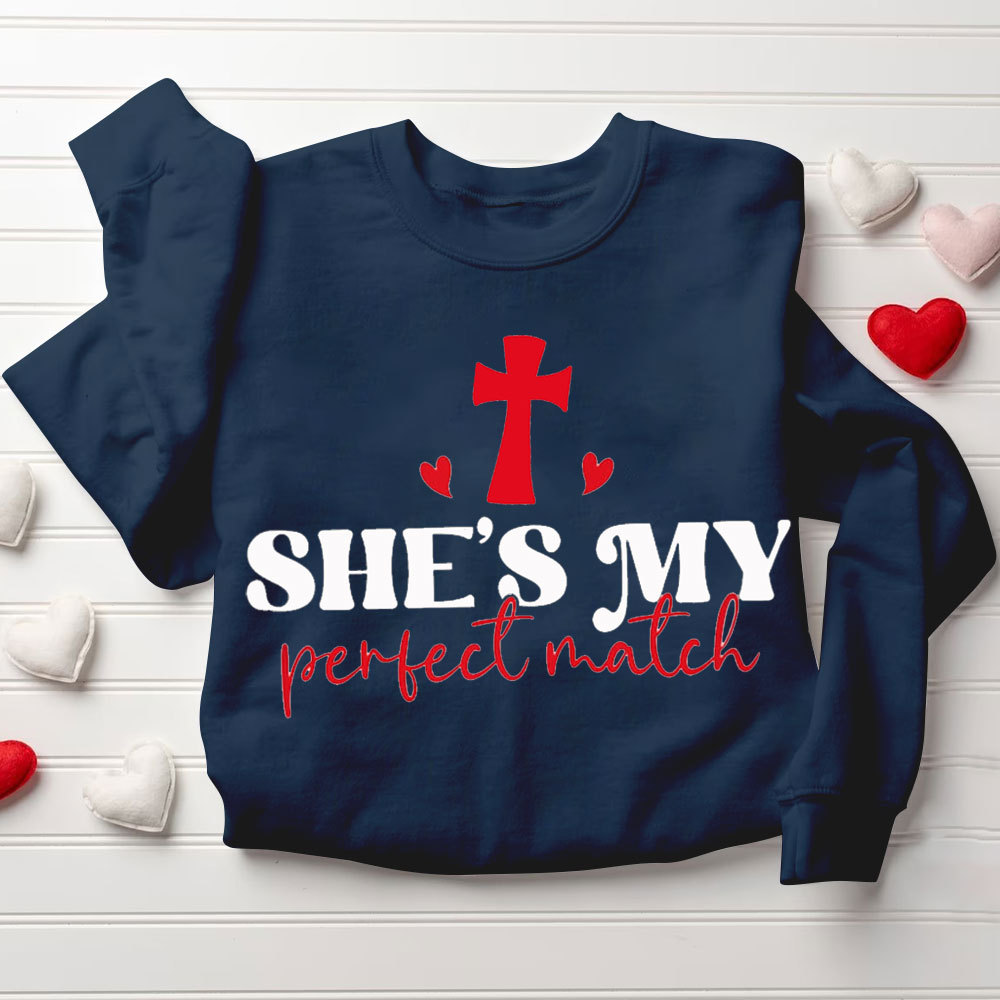 He And She Is My Best Match Christian Couple Sweatshirt