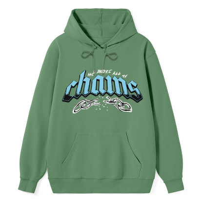 He Broke All My Chains Christian Classic Hoodie