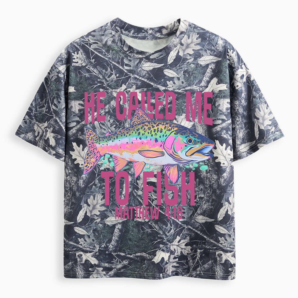 He Called Me To Fish Christian Camo T-Shirt