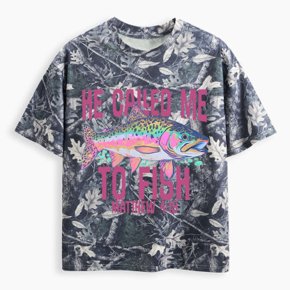 He Called Me To Fish Christian Camo T-Shirt