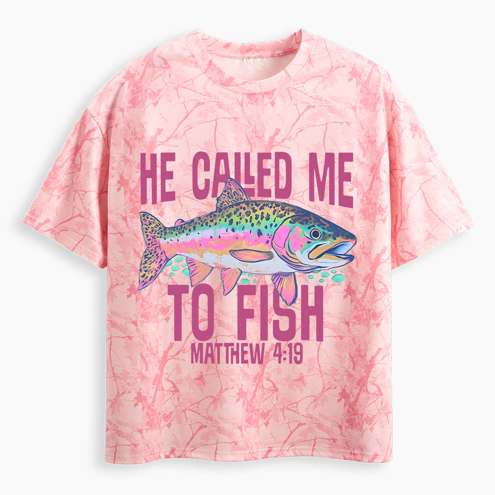 He Called Me To Fish Christian Camo T-Shirt