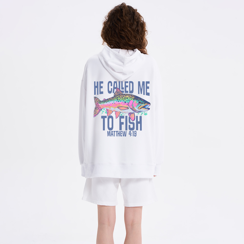 He Called Me To Fish Christian Classic Hoodie