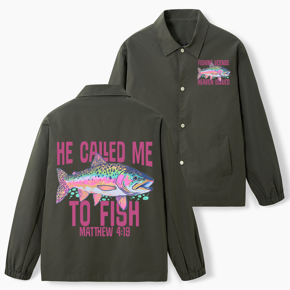 He Called Me To Fish Christian Coach Jacket