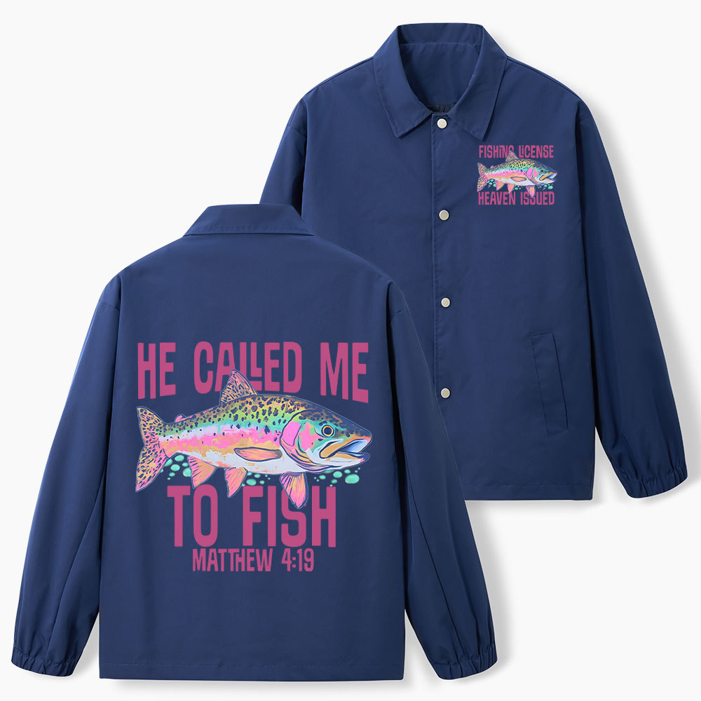 He Called Me To Fish Christian Coach Jacket