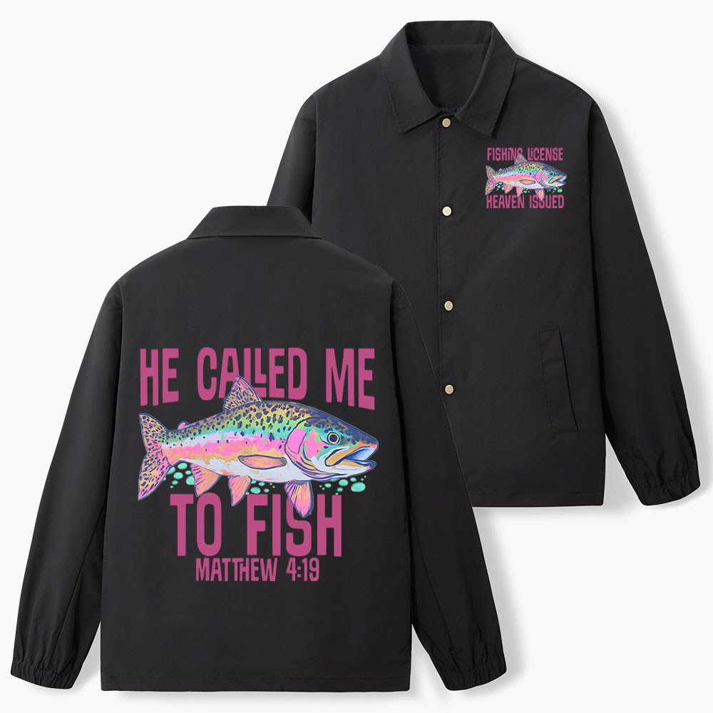 He Called Me To Fish Christian Coach Jacket