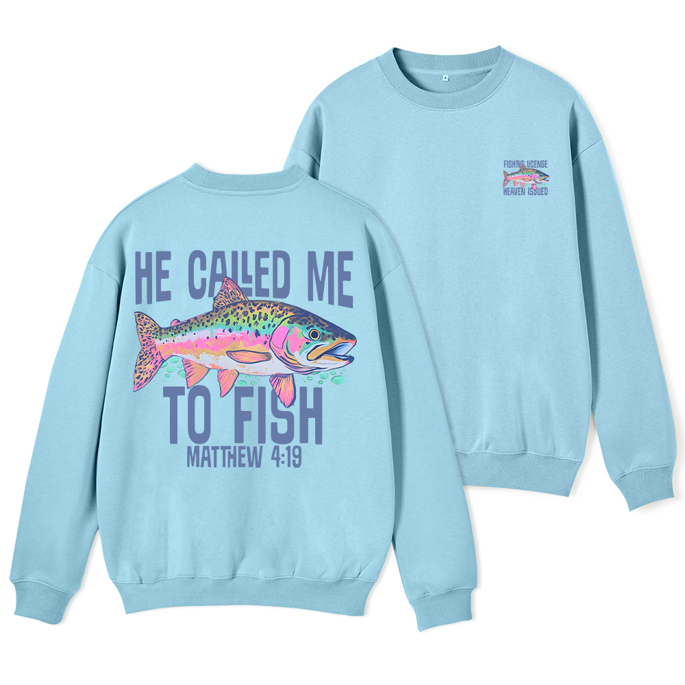He Called Me To Fish Christian Fleece Sweatshirt Sale - GuidingCross