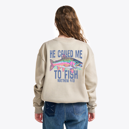 He Called Me To Fish Christian Fleece Sweatshirt