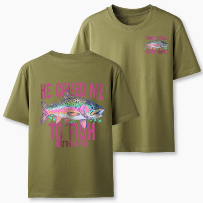 He Called Me To Fish Christian T-Shirt