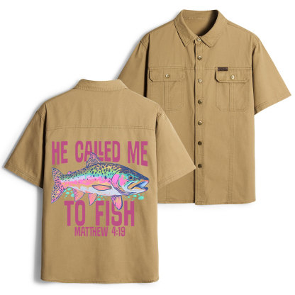 He Called Me To Fish Christian Work Shirt