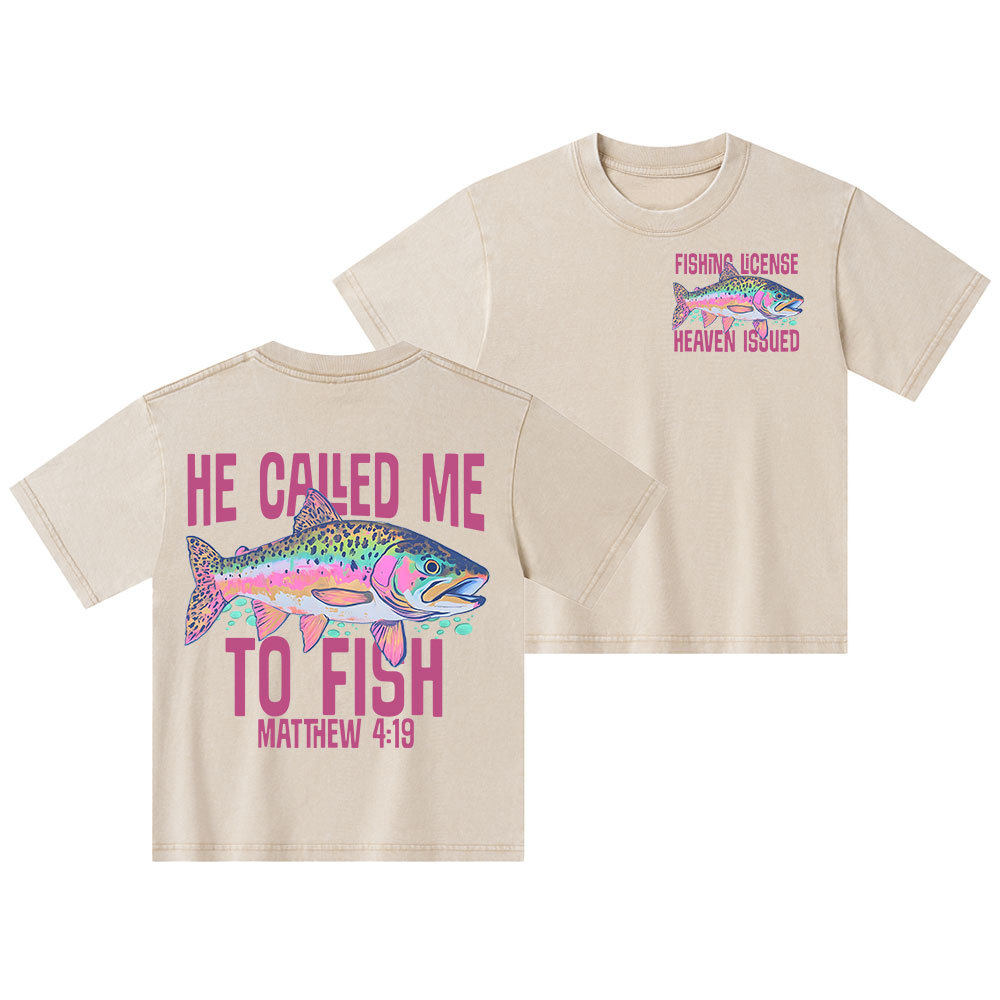He Called Me To Fish Kid Washed T-Shirt