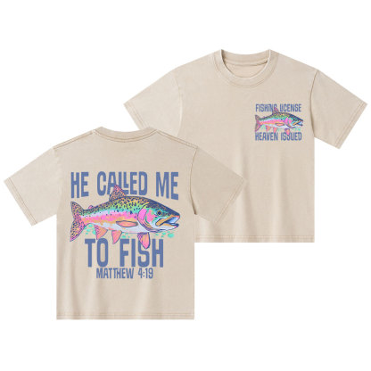 He Called Me To Fish Kid Washed T-Shirt