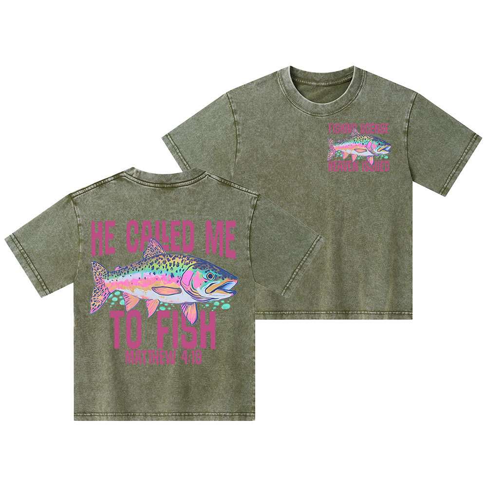 He Called Me To Fish Kid Washed T-Shirt