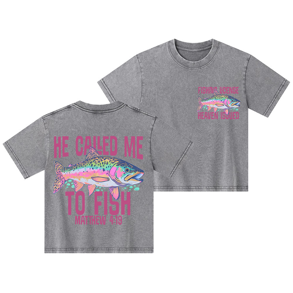 He Called Me To Fish Kid Washed T-Shirt