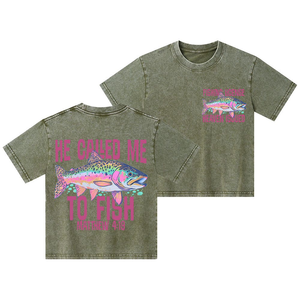 He Called Me To Fish Kid Washed T-Shirt