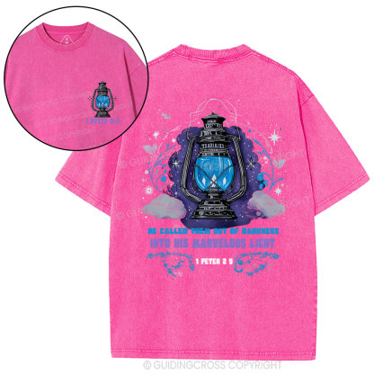 He Called Them Out Of Darkness Christian Washed T-Shirt