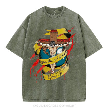 He Died Christian Washed T-Shirt