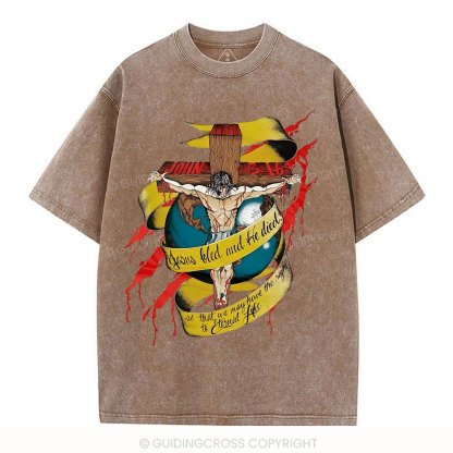 He Died Christian Washed T-Shirt