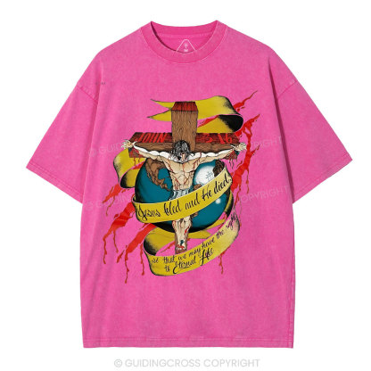 He Died Christian Washed T-Shirt