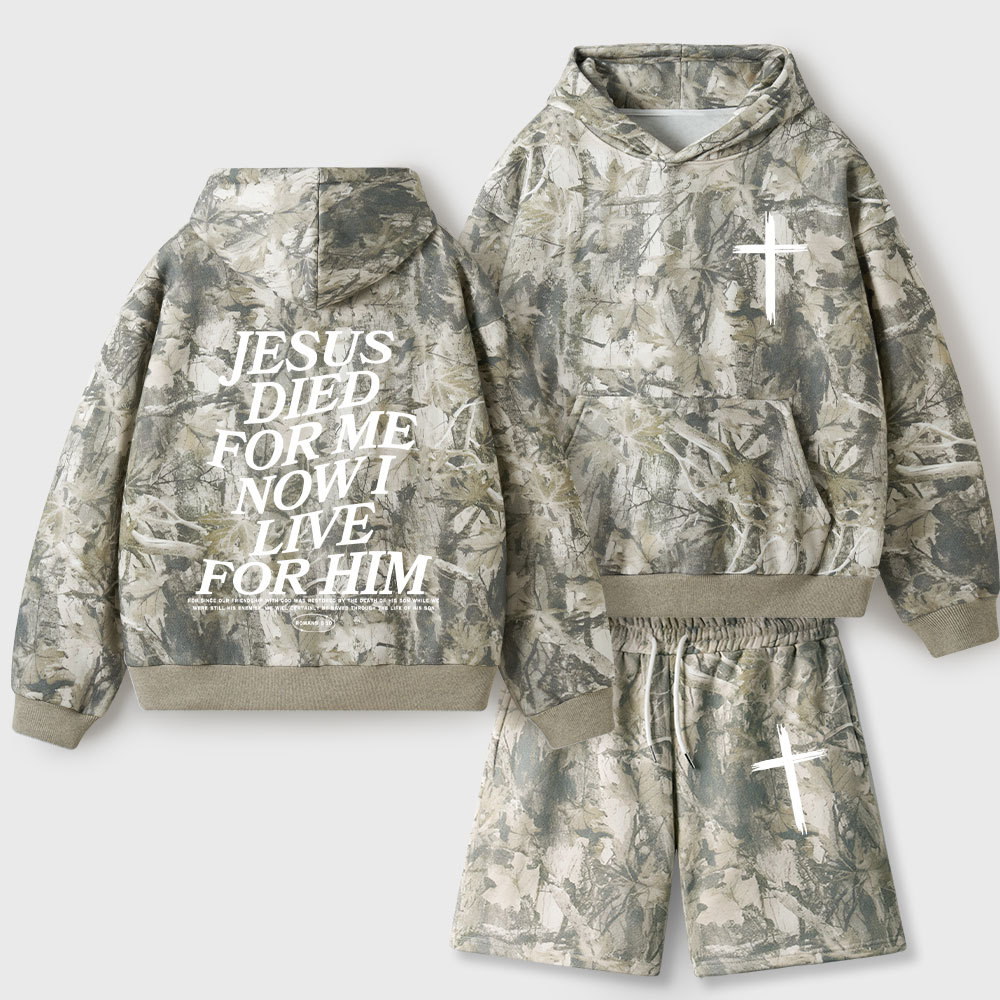 He Died For Us Now I Live For Him Christian Camo Fleece Hoodie Set