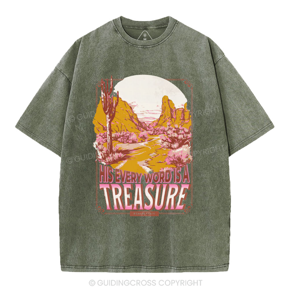 He Every Word Is A Treasure Christian Washed T-Shirt