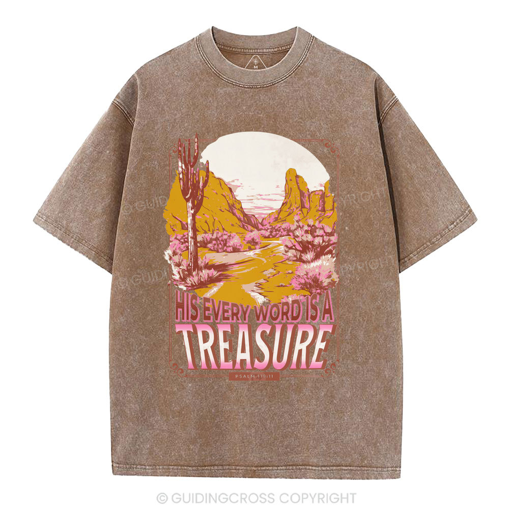 He Every Word Is A Treasure Christian Washed T-Shirt