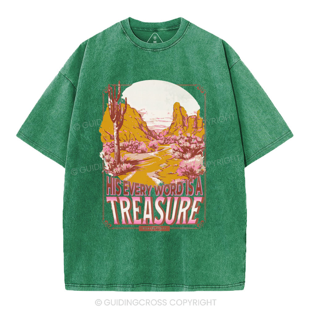 He Every Word Is A Treasure Christian Washed T-Shirt