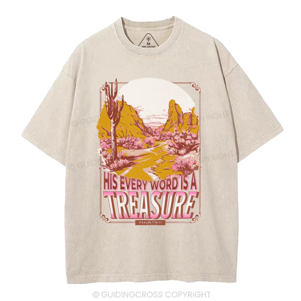 He Every Word Is A Treasure Christian Washed T-Shirt