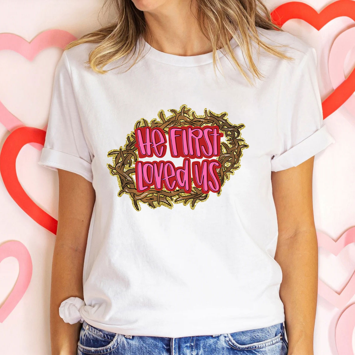 He First Loved Us Christian Glitter T-Shirt