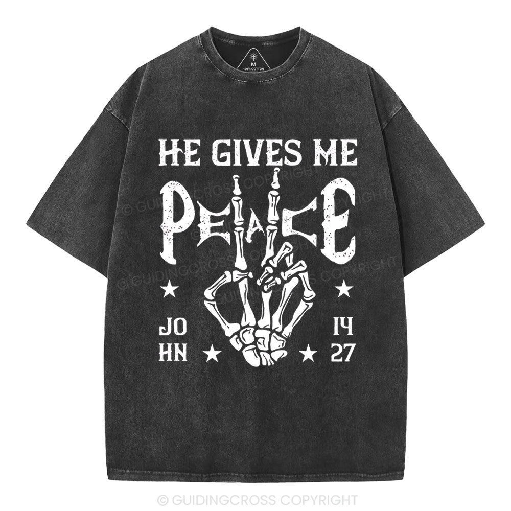 He Gives Me Peace Christian Washed T-Shirt