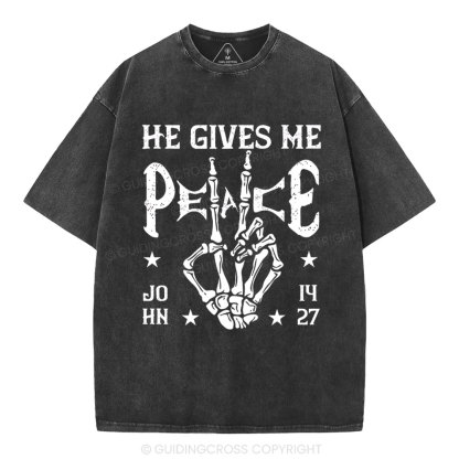 He Gives Me Peace Christian Washed T-Shirt