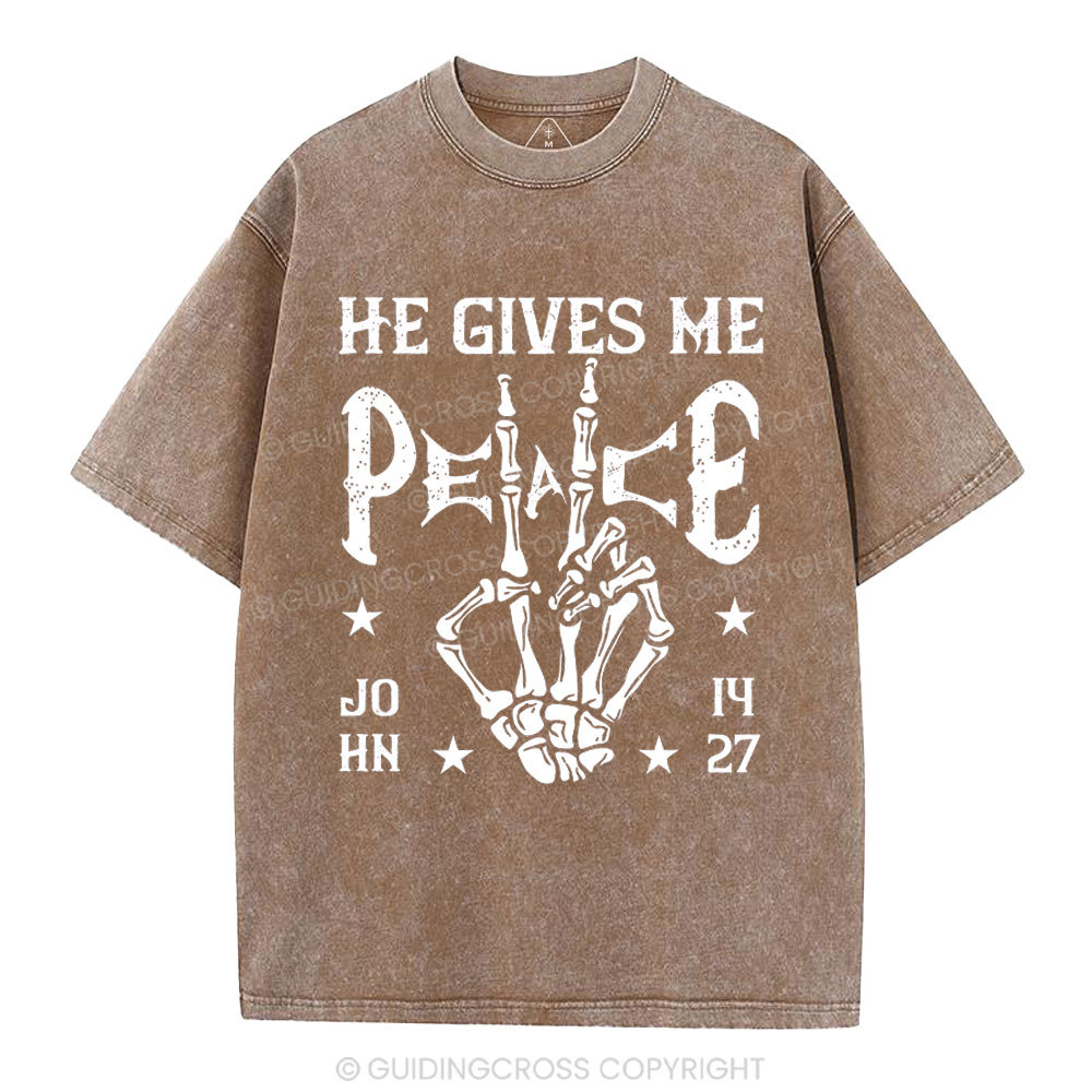 He Gives Me Peace Christian Washed T-Shirt