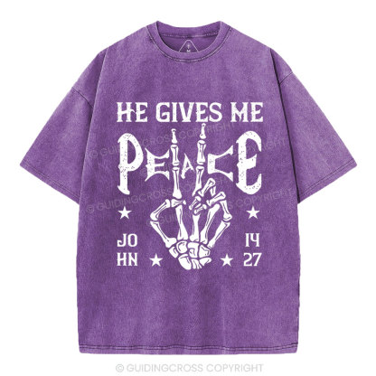 He Gives Me Peace Christian Washed T-Shirt