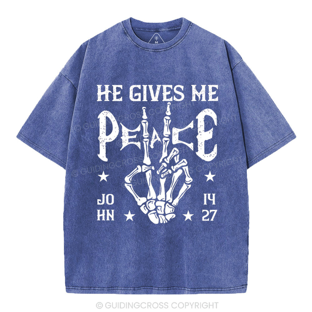 He Gives Me Peace Christian Washed T-Shirt