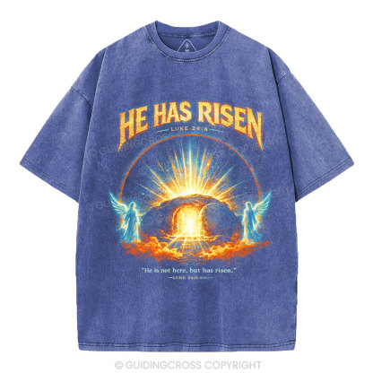 He Has Risen Christian Washed T-Shirt 
