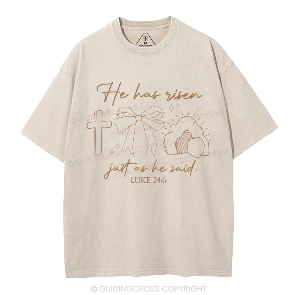 He Has Risen Christian Washed T-Shirt
