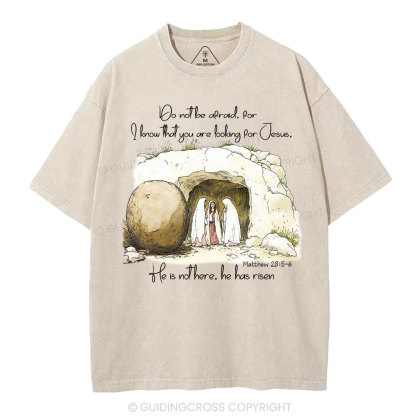 He Has Risen Christian Washed T-Shirt