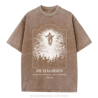 He Has Risen Christian Washed T-Shirt