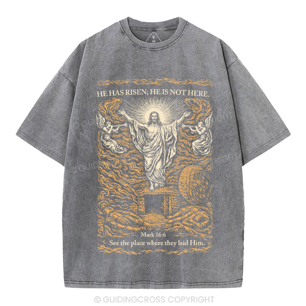 He Has Risen Christian Washed T-Shirt
