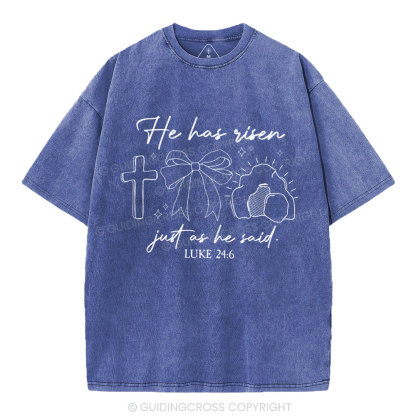 He Has Risen Christian Washed T-Shirt