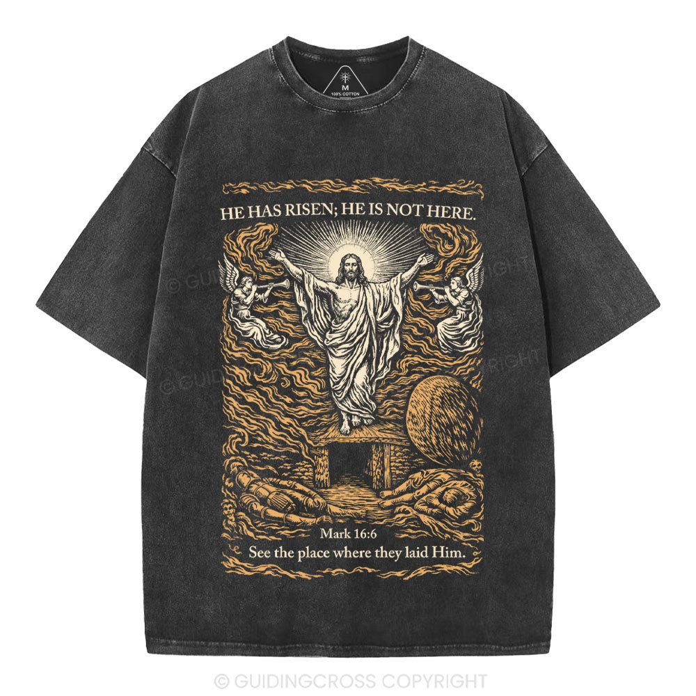 He Has Risen Christian Washed T-Shirt